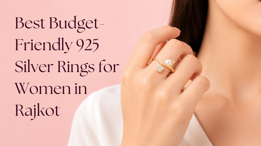 Best Budget-Friendly 925 Silver Rings for Women in Rajkot